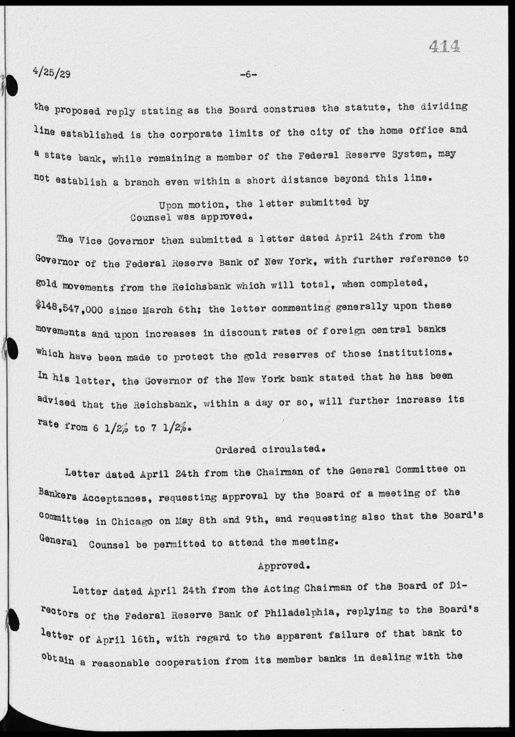 4/25/29-6- the Proposed reply stating as the Board construes the statute, the dividing line established is the corporate limits of the city of the home office and a state bank, while remaining a