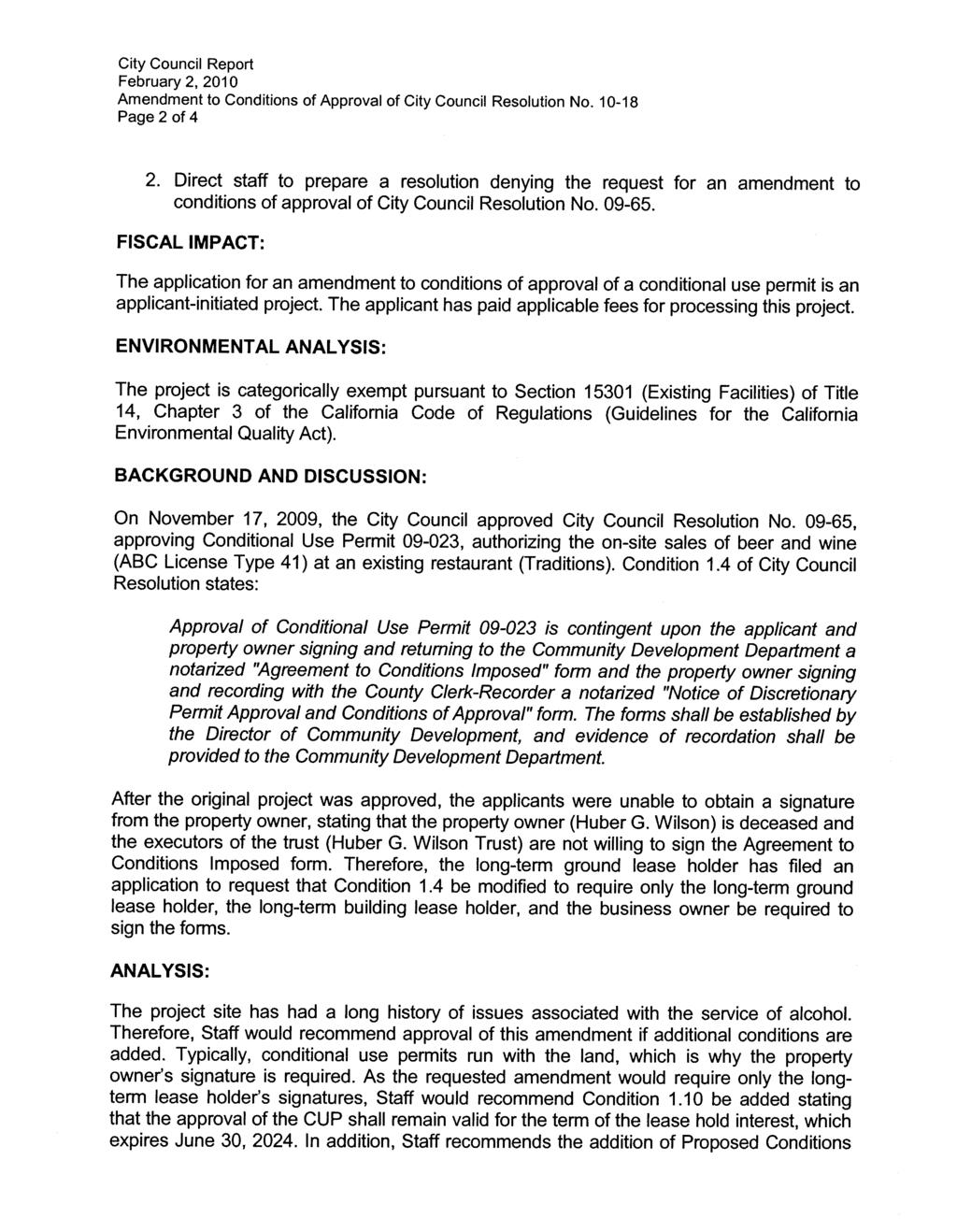 Cty Councl Report February 2 2010 Amendment to Condtons of Approval of Cty Councl Resoluton No 10 18 Page 2 of 4 2 Drect staff to prepare a resoluton denyng the request for an amendment to condtons