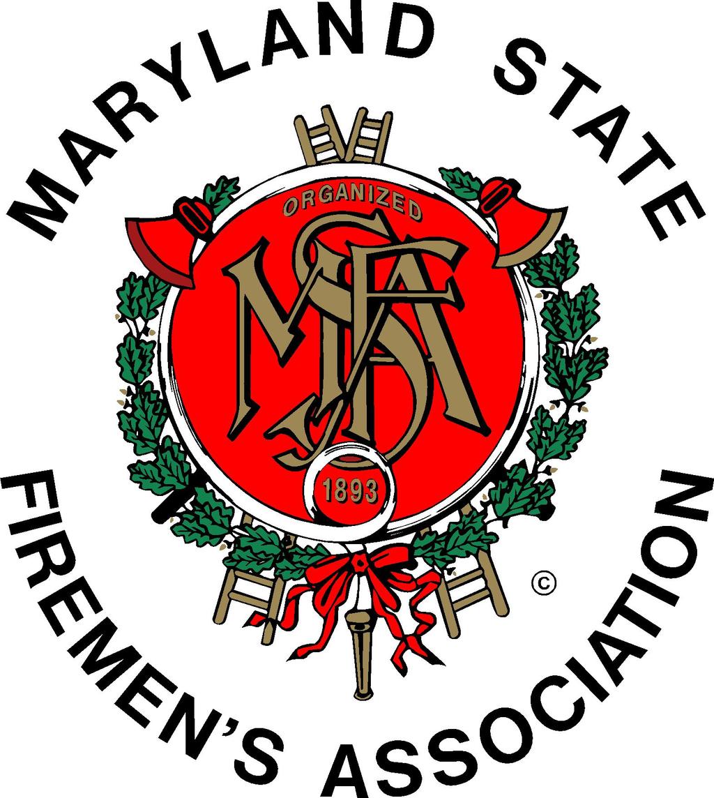 MARYLAND STATE FIREMEN S ASSOCIATION Representing the Volunteer Fire, Rescue and Emergency Medical Services Personnel msfa.org Doyle E.