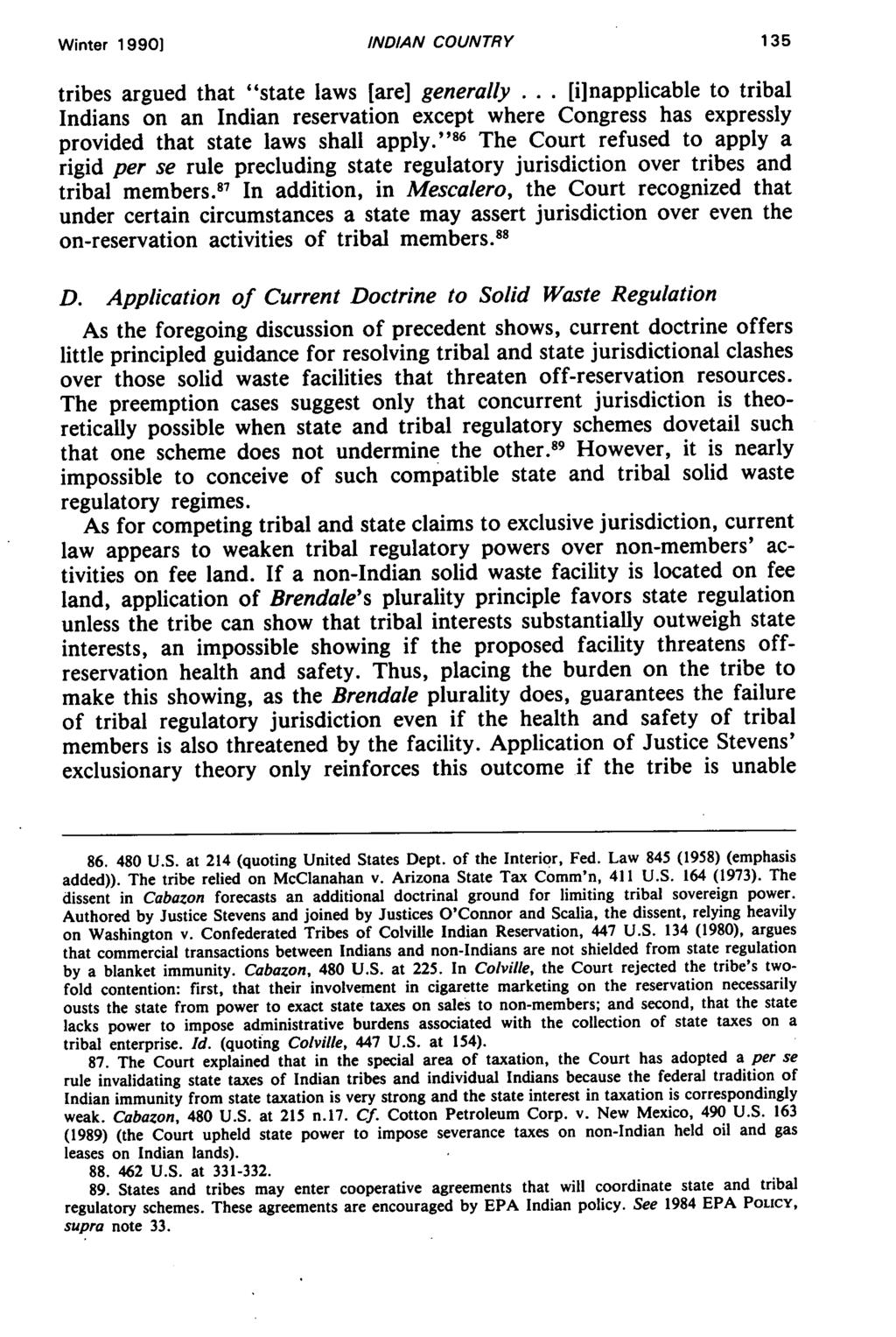 Winter 1990] INDIAN COUNTRY tribes argued that "state laws [are] generally.