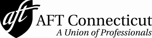 2016 AFT Connecticut Awards Nomination Form ( Please check one box to indicate the award for which you are submitting a nomination) Unionist of the Year Persons considered "eligible" for nomination