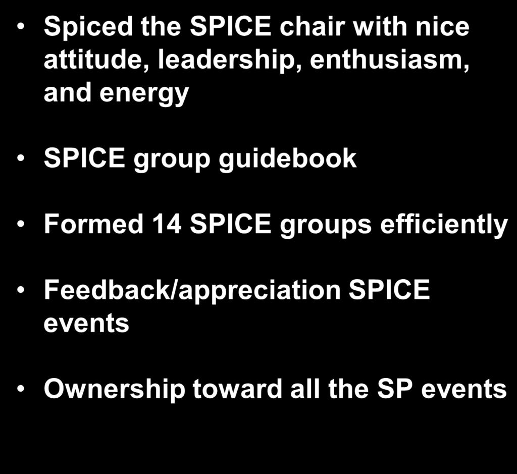Service Award Pam DeAmicis Spiced the SPICE chair with