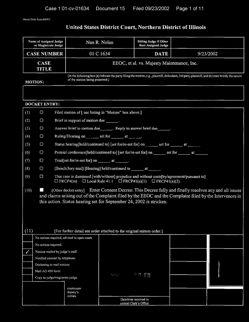 Case 1:01-cv-01634 Document 15 Filed 09/23/2002 Page 1 of 11 Mimrte Order Form {06/97) United States District Court, Northern District of Illinois N a m e o f A s s ig n e d J u d g e o r M a g is tr