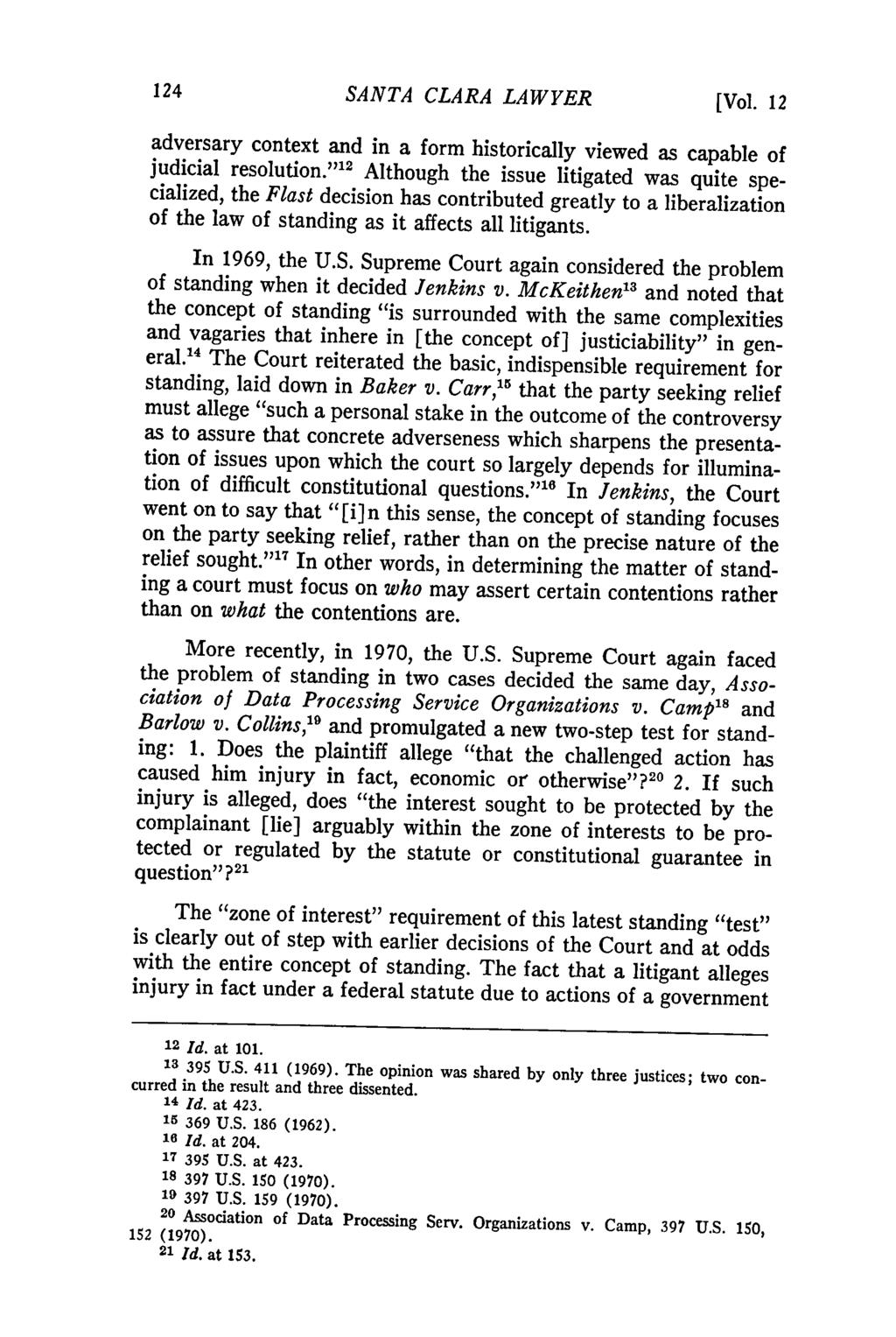 SANTA CLARA LAWYER [Vol. 12 adversary context and in a form historically viewed as capable of judicial resolution.