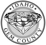 January 10 & 11, 2005, Emmett, Idaho Pursuant to a recess taken on January 4, 2005, the Board of Commissioners of Gem County, Idaho, met in regular session this 10 th & 11 th day of January, 2005, at