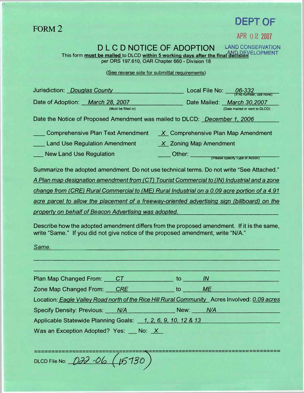 DEPT OF FORM 2 APR 0 2 2007 D L C D NOTICE OF ADOPTION LAND ISERVATION This form must be mailed to DLCD within 5 working days after the fmal'de^skm per ORS 197.