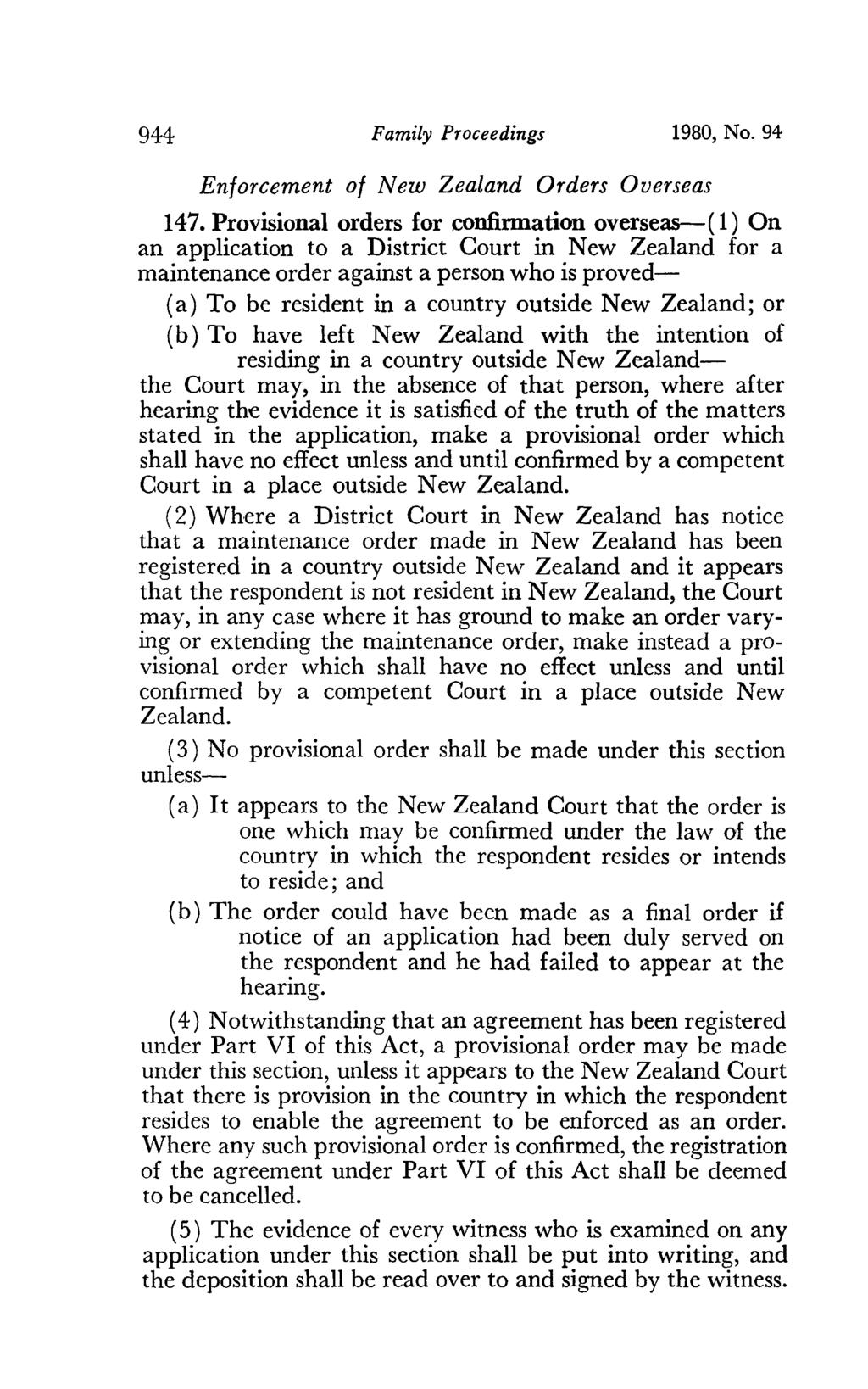 944 Family Proceedings 1980, No. 94 Enforcement of New Zealand Orders Overseas 147.