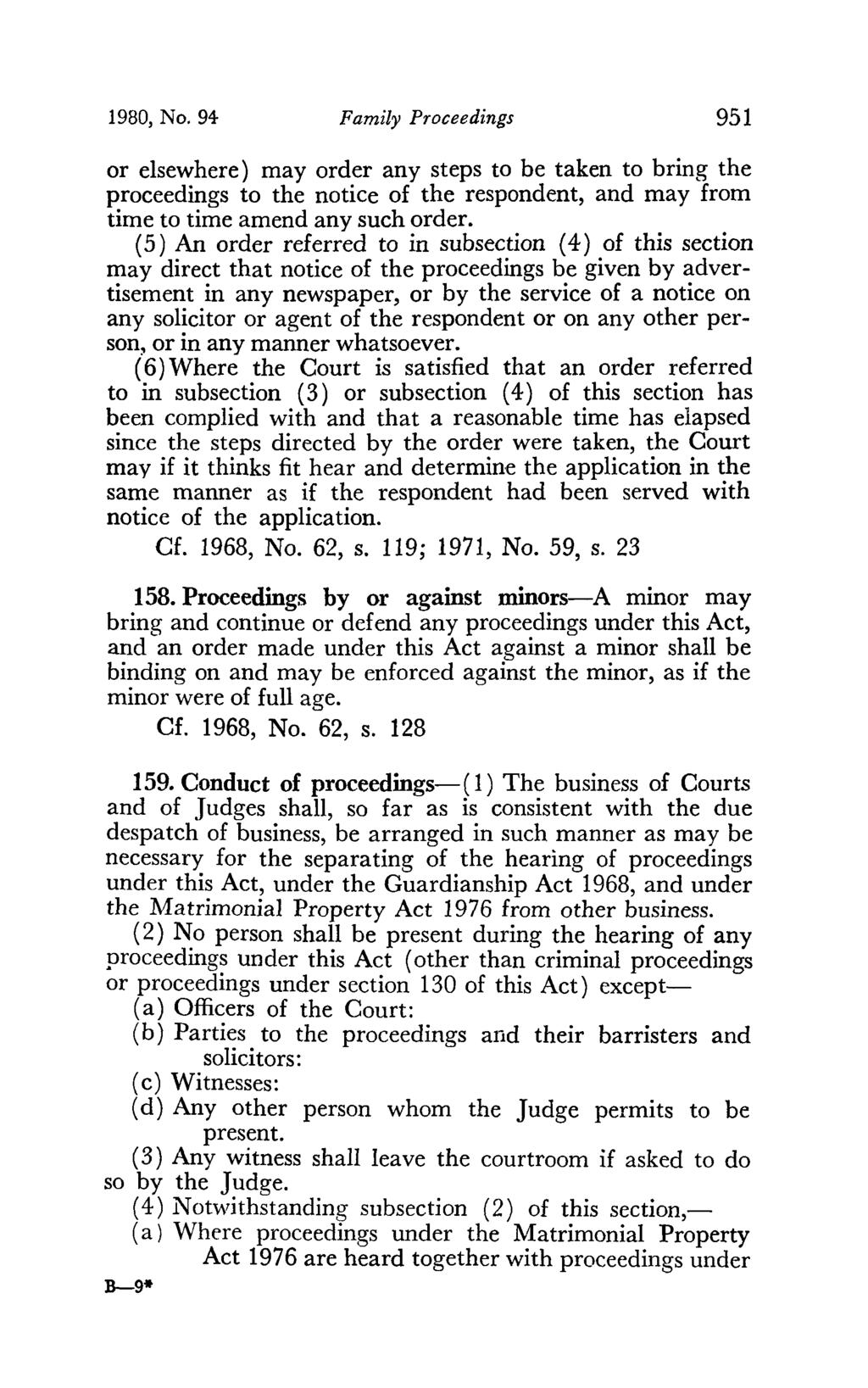 1980, No. 94 Family Proceedings 951 or elsewhere) may order any steps to be taken to bring the proceedings to the notice of the respondent, and may from time to time amend any such order.