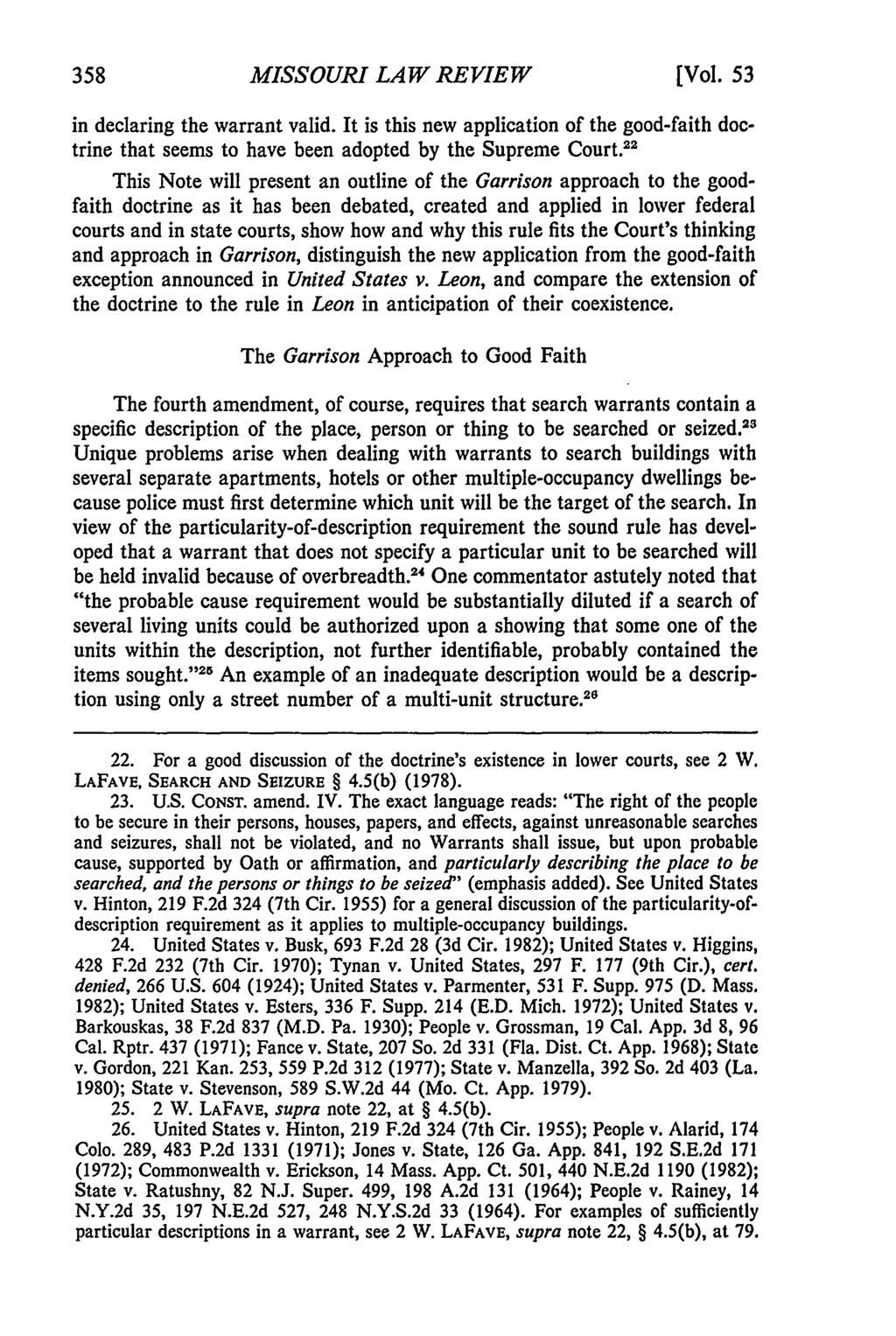 Missouri Law Review, Vol. 53, Iss. 2 [1988], Art. 6 358 MISSOURI LAW REVIEW [Vol. 53 in declaring the warrant valid.