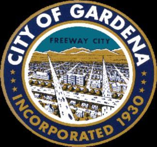 AGENDA CITY OF GARDENA Regular CITY COUNCIL MEETING Council Chamber at City Hall, 1700 W. 162 nd Street, Gardena, California Website: www.cityofgardena.