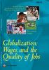 Globalization, Wages, and the Quality of Jobs. Five Country Studies