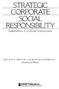 STRATEGIC. SOCIAL RESPONSIBILITY Stakeholders in a Global Environment