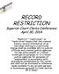 RECORD RESTRICTION. Superior Court Clerks Conference April 30, 2014