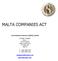 MALTA COMPANIES ACT. Focus Business Services (Malta) Limited. STRAND TOWERS Floor 2 36 The Strand Sliema, SLM 1022 P O BOX 84 MALTA