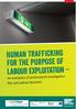 HUMAN TRAFFICKING FOR THE PURPOSE OF LABOUR EXPLOITATION. An evaluation of prosecutorial investigation files and judicial decisions.