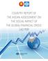 COUNTRY REPORT OF THE ASEAN ASSESSMENT ON THE SOCIAL IMPACT OF THE GLOBAL FINANCIAL CRISIS: LAO PDR