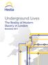 Underground Lives. The Reality of Modern Slavery in London. November Enfield. Barnet. Harrow. Haringey. Waltham Forest. Redbridge.