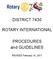 DISTRICT 7430 ROTARY INTERNATIONAL. PROCEDURES and GUIDELINES