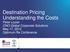Destination Pricing Understanding the Costs Peter Lozier CNO Global Corporate Solutions May 17, 2012 Optimum Re Conference