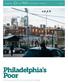 A report from Nov Philadelphia s Poor. Who they are, where they live, and how that has changed