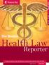 VOLUME 5, ISSUE 3 SUMMER The Boston. Health Law. Reporter A PUBLICATION OF THE BOSTON BAR ASSOCIATION HEALTH LAW SECTION