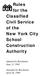 Rules for the Classified Civil Service of the New York City School Construction Authority