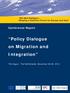 Policy Dialogue on Migration and Integration
