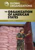 GLOBAL ORGANIZATIONS. The Organization of American States