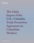 The Likely Impact of the U.S. Colombia Trade Promotion Agreement on Colombian Workers
