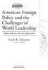 American Foreign Policy and the Challenges of World Leadership