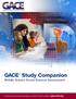 GACE. Study Companion Middle Grades Social Science Assessment. For the most up-to-date information, visit the ETS GACE website at gace.ets.org.