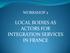 WORKSHOP 2 LOCAL BODIES AS ACTORS FOR INTEGRATION SERVICES IN FRANCE