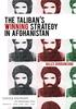THE TALIBAN S WINNING STRATEGY IN AFGHANISTAN GILLES DORRONSORO