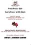Fresh Friday Sale Every Friday at 10:45am