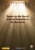 REPORT ON THE USE OF PRETRIAL DETENTION IN THE AMERICAS