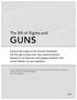 GUNS. The Bill of Rights and