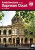 Architecture of the. Supreme Court. of Victoria. A Victoria Law Foundation publication