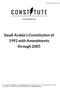 Saudi Arabia's Constitution of 1992 with Amendments through 2005