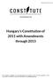 Hungary's Constitution of 2011 with Amendments through 2013