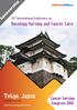 Tokyo, Japan. Oncology Nursing and Cancer Care. Cancer Nursing Congress rd International Conference on. September 17-18, 2018