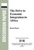 The Drive to Economic Integration in Africa