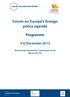 Forum on Europe s foreign policy agenda