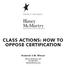 CLASS ACTIONS: HOW TO OPPOSE CERTIFICATION