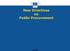 New Directives on Public Procurement. Dr. Manfred Kraff, Deputy Director-General DG Budget, European Commission Portorož - Slovenia, 23rd April 2015