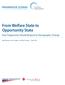 From Welfare State to Opportunity State