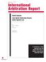 International. Arbitration Report. Madrid Update: Sole-Option Arbitration Clauses Under Spanish Law MEALEY S