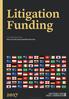 Litigation Funding. Contributing editors Steven Friel and Jonathan Barnes. Law Business Research 2016
