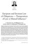 European and Estonian Law of Obligations Transposition of Law or Mutual Influence?