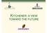 KITCHENER: A VIEW TOWARD THE FUTURE ENVIRONICS