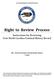 Right to Review Process